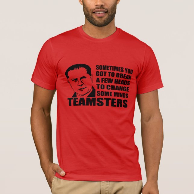 TEAMSTERS T-Shirt (Front)