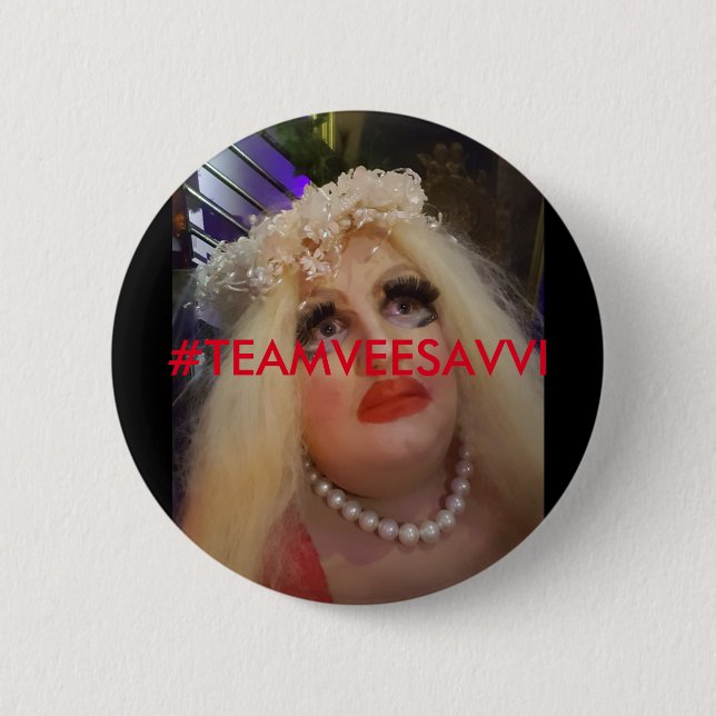 #TEAMVEESAVVI Badges Pinback Button (Front)