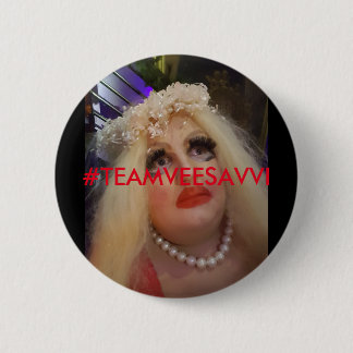 #TEAMVEESAVVI Badges Pinback Button