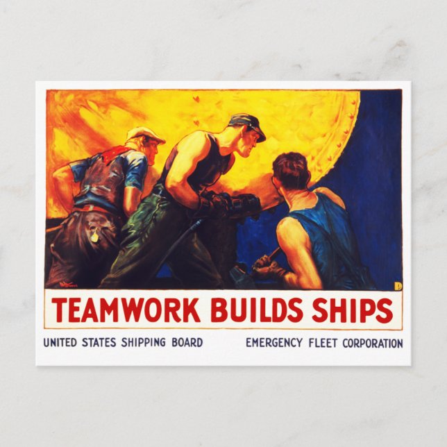 Teamwork Builds Ships Postcard (Front)