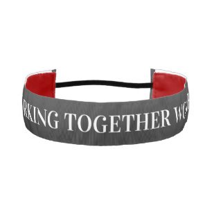 Teamwork gets the job done athletic headband