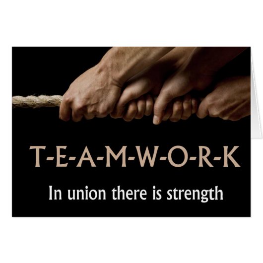 Teamwork: In union strength Cards (Front Horizontal)