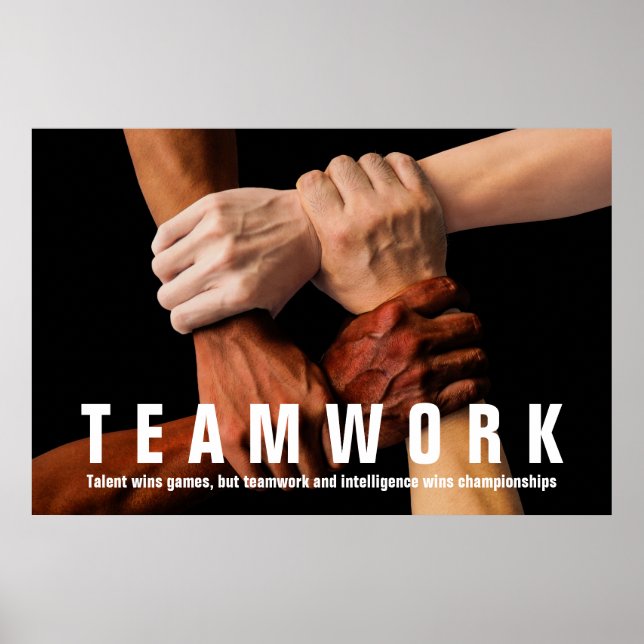 Teamwork Inspirational Quote Motivational Poster (Front)