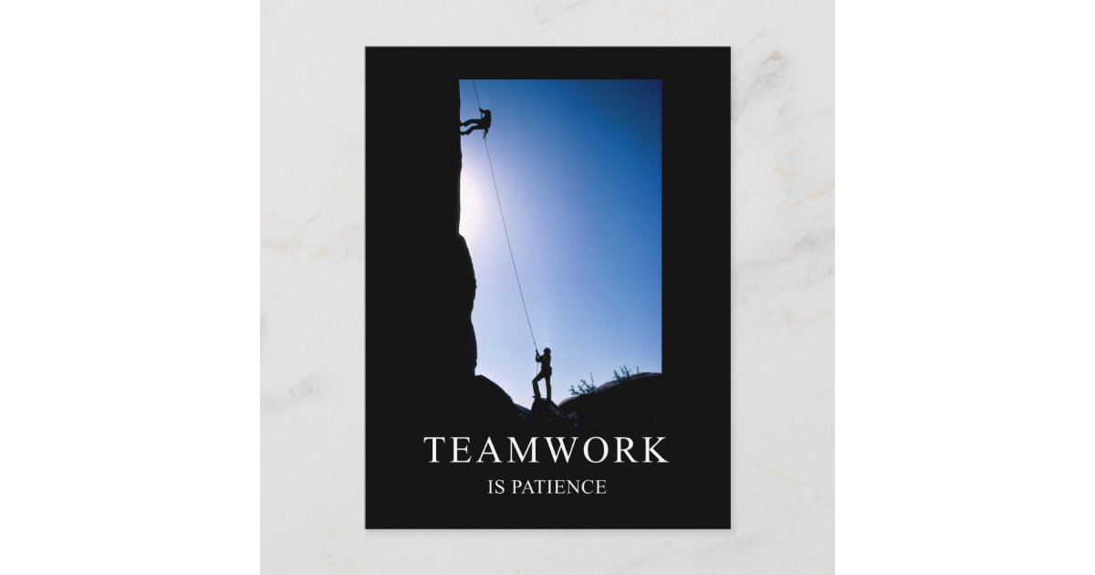 Teamwork is Patience Motivational Postcard | Zazzle