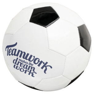 Teamwork makes the dream work graphic text soccer ball