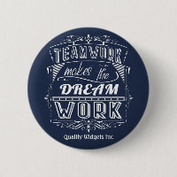 Teamwork Makes The Dream Work Motivational