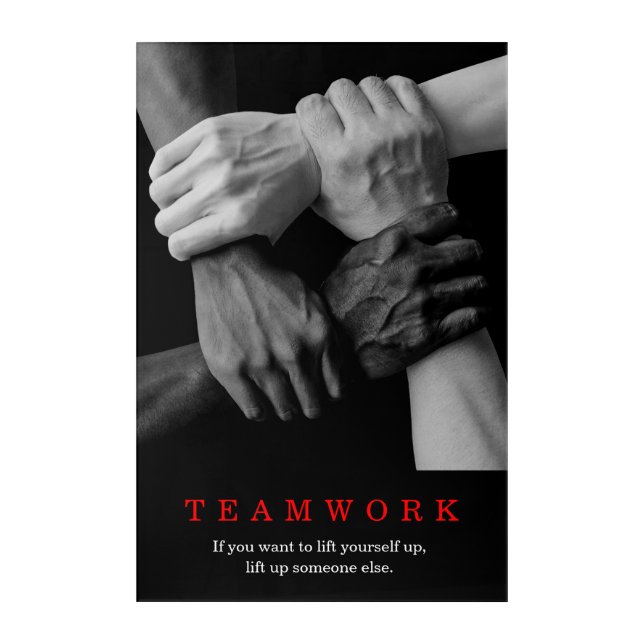 Teamwork Motivational Inspirational Quote Hands Acrylic Print (Front)