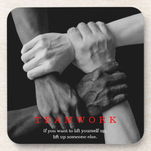 Teamwork Motivational Inspirational Quote Hands Beverage Coaster