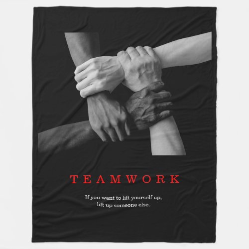 Teamwork Motivational Inspirational Quote Hands Fleece Blanket
