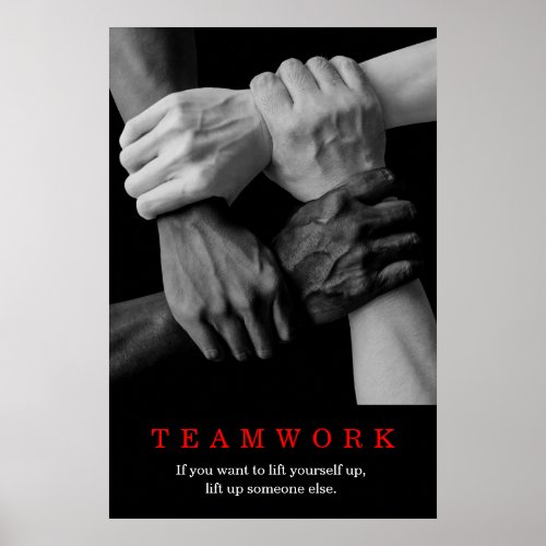 Teamwork Motivational Inspirational Quote Hands Poster