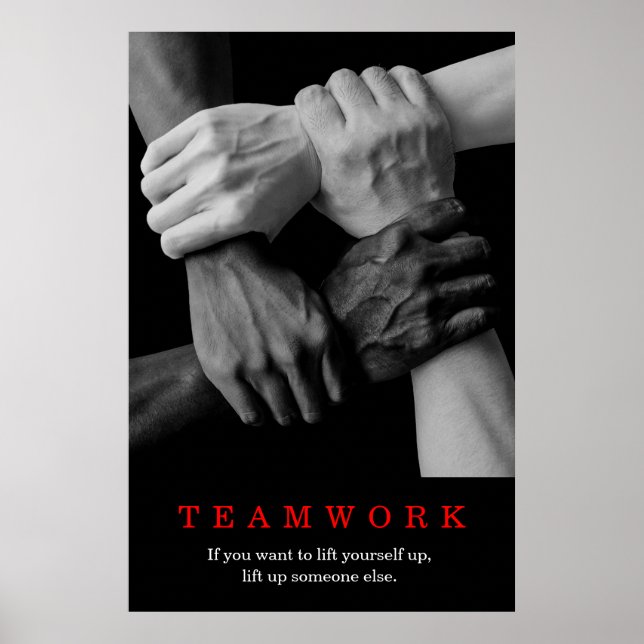 Teamwork Motivational Inspirational Quote Hands Poster (Front)