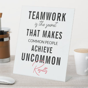 Teamwork Positive quote pedestal sign