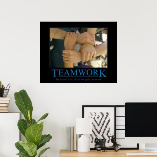 teamwork poster | Zazzle