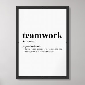Teamwork Quote | Inspirational Motivation Framed Art