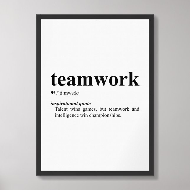 Teamwork Quote | Inspirational Motivation Framed Art (Framed Front)