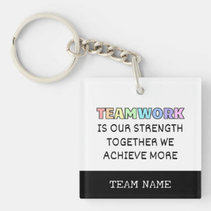Teamwork Together Achieve More Typography Keychain