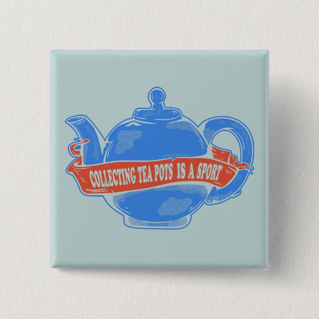 Teapot Collecting teapots Button (Front)