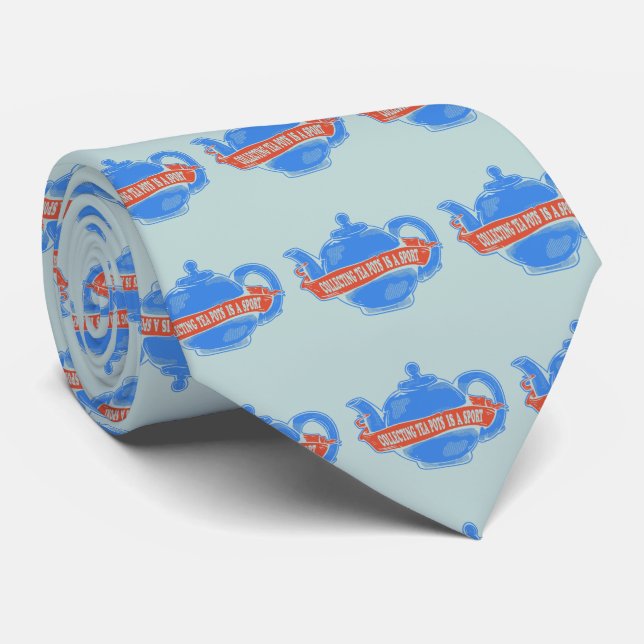 Teapot Collecting teapots Neck Tie (Rolled)