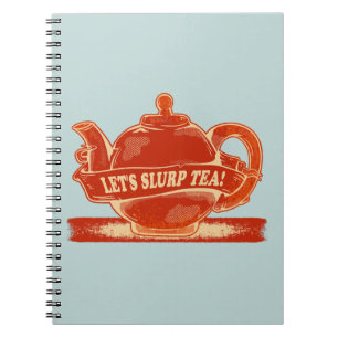 Teapot Funny Drinking Tea Notebook