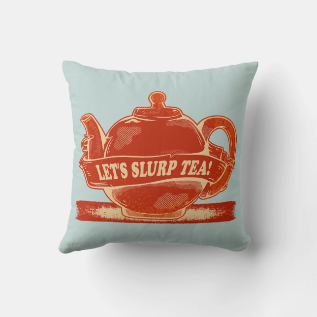 Teapot Funny Drinking Tea Throw Pillow (Back)