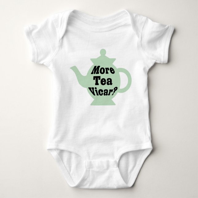 Teapot - More tea Vicar? - Black on Light Green Baby Bodysuit (Front)