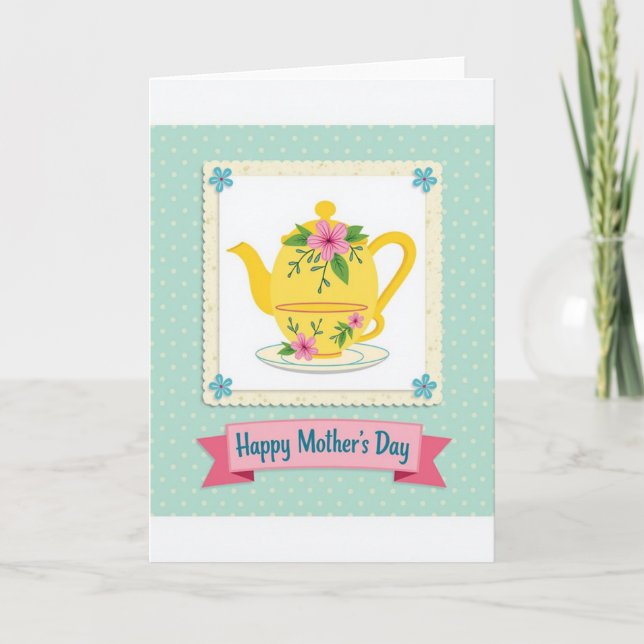 Teapot Mothers Day Card (Front)