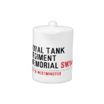 royal tank regiment memorial  Teapots