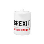 Brexit  Teapots