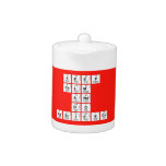 KEEP
 CALM
 AND
 DO
 AGSCIENCE  Teapots
