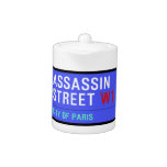 ASSASSIN Street  Teapots