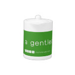 i'll b a gentleman  Teapots