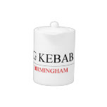 King Kebab  Teapots