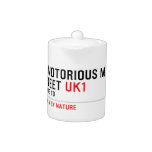 Dj notorious mad Street  Teapots