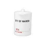 city of nairobi       Teapots