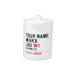 Your Name WAKX LOU  Teapots