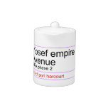 Yosef empire  Avenue   Teapots