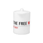 F*CK THE FREE  Teapots