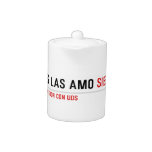 Chicas las amo  Teapots