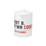 MERT B. SFTWR  Teapots