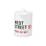 West Street  Teapots