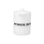 FIND ME ANYWHERE ON INTERNET  Teapots