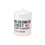 Wilderness  Street  Teapots
