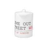 Time out Street  Teapots