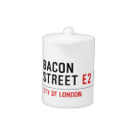 Bacon Street  Teapots