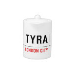 Tyra  Teapots