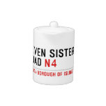 Seven Sisters Road  Teapots