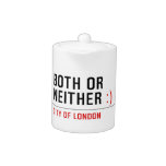 BOTH or NEITHER  Teapots