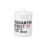 Yushantha  Street  Teapots