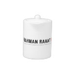 Ridwan Rahman Rahat  Teapots