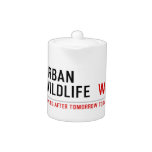 URBAN WILDLIFE   Teapots